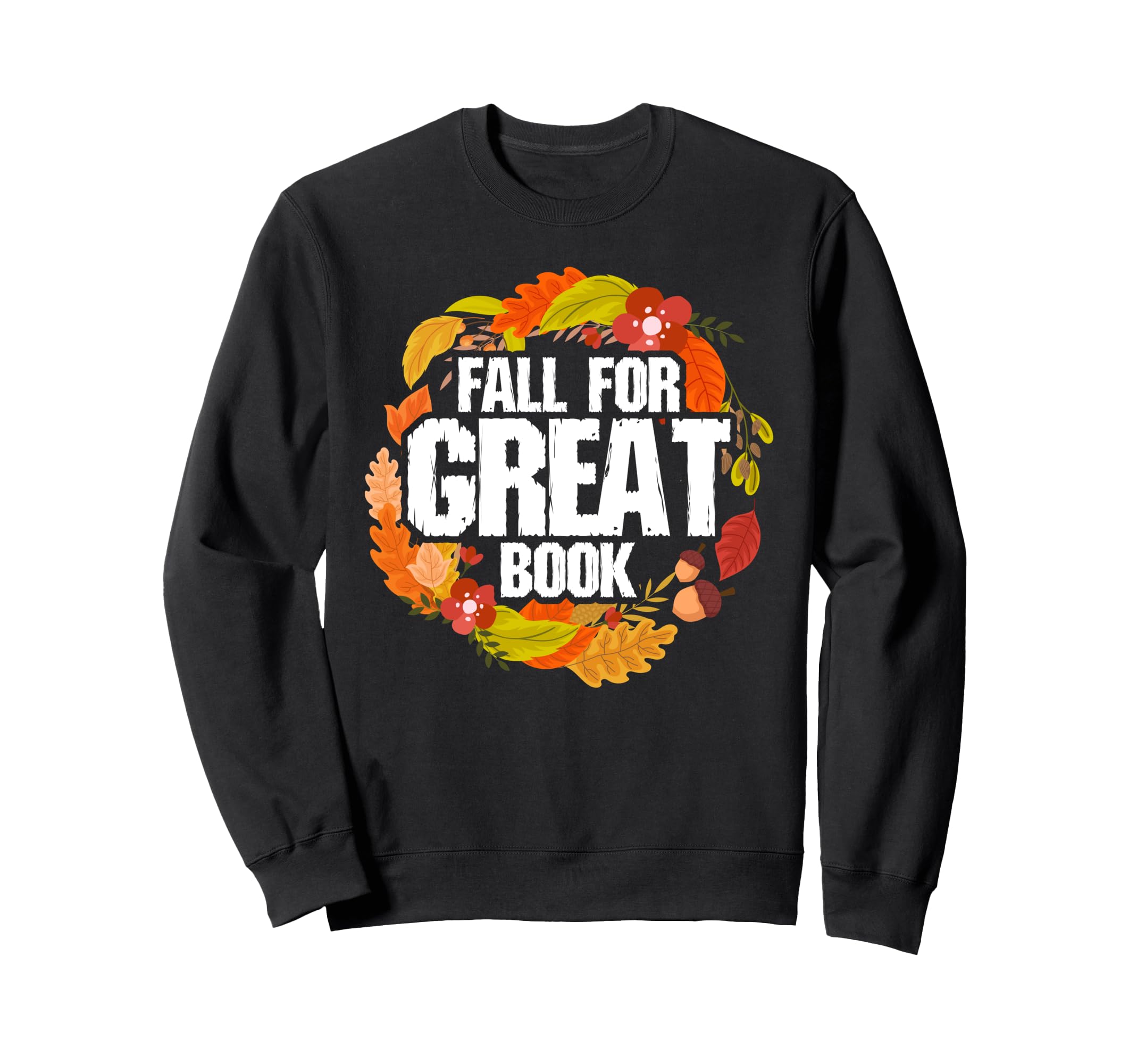 Fall Autumn Book Lovers Readers Sweatshirt - Custom Art Print Unisex - T-Shirt, Sweatshirt, Hoodie