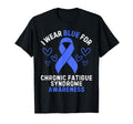 Chronic Fatigue Syndrome Awareness T-Shirt - Fun Novelty Design Men Women - T-Shirt, Sweatshirt, Hoodie