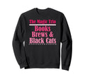 Magic Trio Books Brews Black Cats Sweatshirt - Fun Novelty Design Unisex - T-Shirt, Sweatshirt, Hoodie