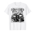 Proudly Anti Social Member T-Shirt - Casual Everyday Wear Unisex - T-Shirt, Sweatshirt, Hoodie