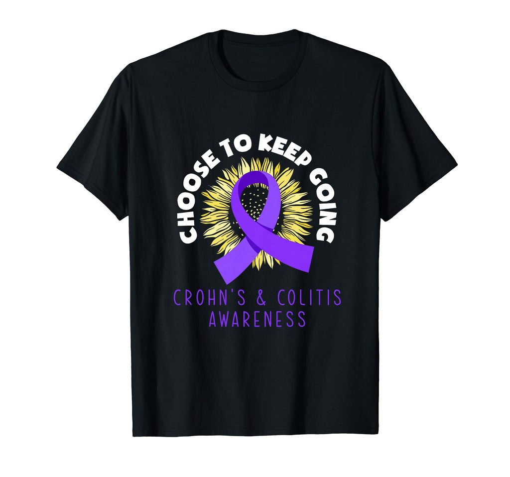 Choose To Keep Going Crohns Colitis T-Shirt - Minimalist Print Men Women - T-Shirt, Sweatshirt, Hoodie