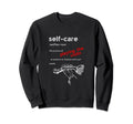 Self Care Definition Violin Lover Sweatshirt - Streetwear Style Men Women - T-Shirt, Sweatshirt, Hoodie