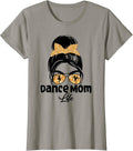 Dance Mom For Women Unisex T-shirt, Sweatshirt, Hoodie, Long Sleeve Tee - T-Shirt, Sweatshirt, Hoodie