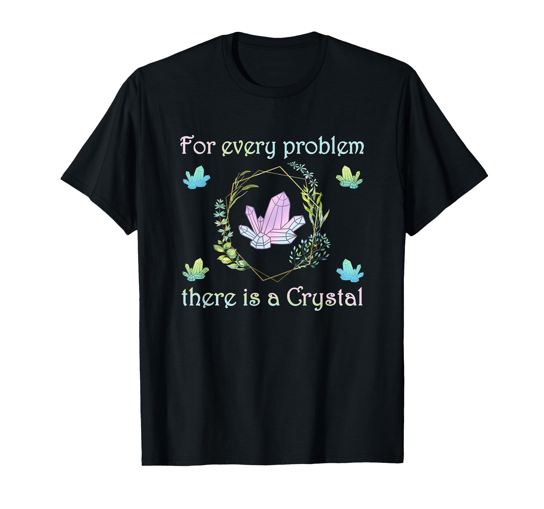 Healing Crystals Spiritual Energy T-Shirt - Custom Art Print Men Women - T-Shirt, Sweatshirt, Hoodie