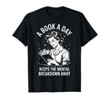 Book Day Keeps Mental Breakdown Away T-Shirt - Streetwear Style for Adults - T-Shirt, Sweatshirt, Hoodie