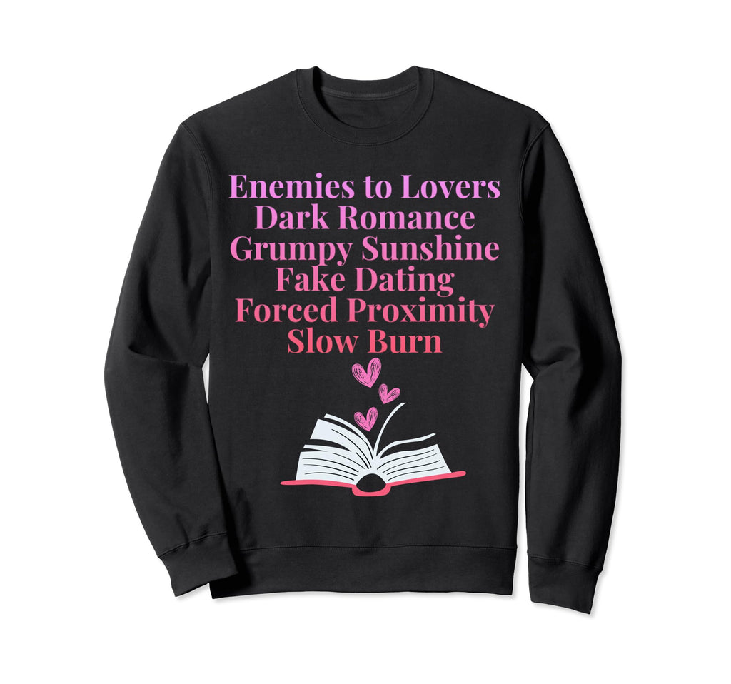 Bibliophile Romance Book Genre Sweatshirt - Fun Novelty Design Unisex - T-Shirt, Sweatshirt, Hoodie