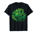 Green Ribbon Mental Health Awareness Items T-Shirt - Novelty Apparel Unisex - T-Shirt, Sweatshirt, Hoodie