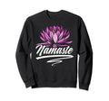 Yoga Namaste Meditation Yoga Sweatshirt - Fun Novelty Design Men Women - T-Shirt, Sweatshirt, Hoodie