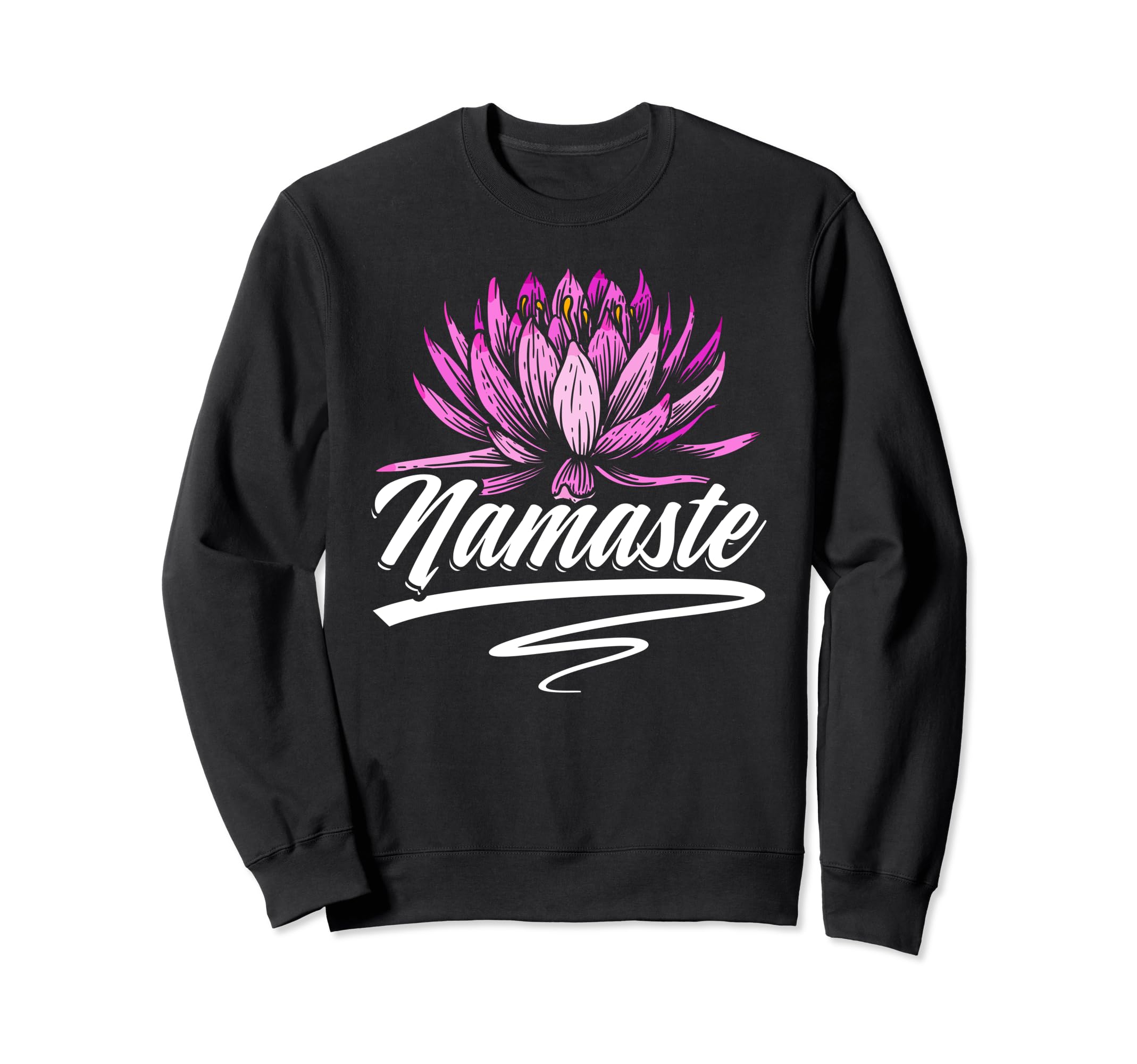 Yoga Namaste Meditation Yoga Sweatshirt - Fun Novelty Design Men Women - T-Shirt, Sweatshirt, Hoodie