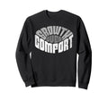 Growth Over Comfort Sweatshirt - Fun Novelty Design for Adults - T-Shirt, Sweatshirt, Hoodie