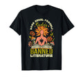 Proudly Reading Banned Literature T-Shirt - Fun Novelty Design Men Women - T-Shirt, Sweatshirt, Hoodie
