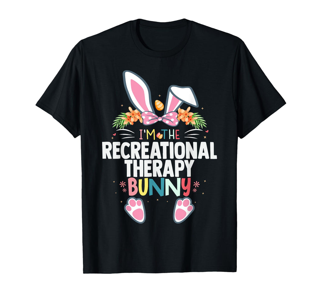 Im Recreational Therapy Bunny Easter T-Shirt - Graphic Print for Adults - T-Shirt, Sweatshirt, Hoodie
