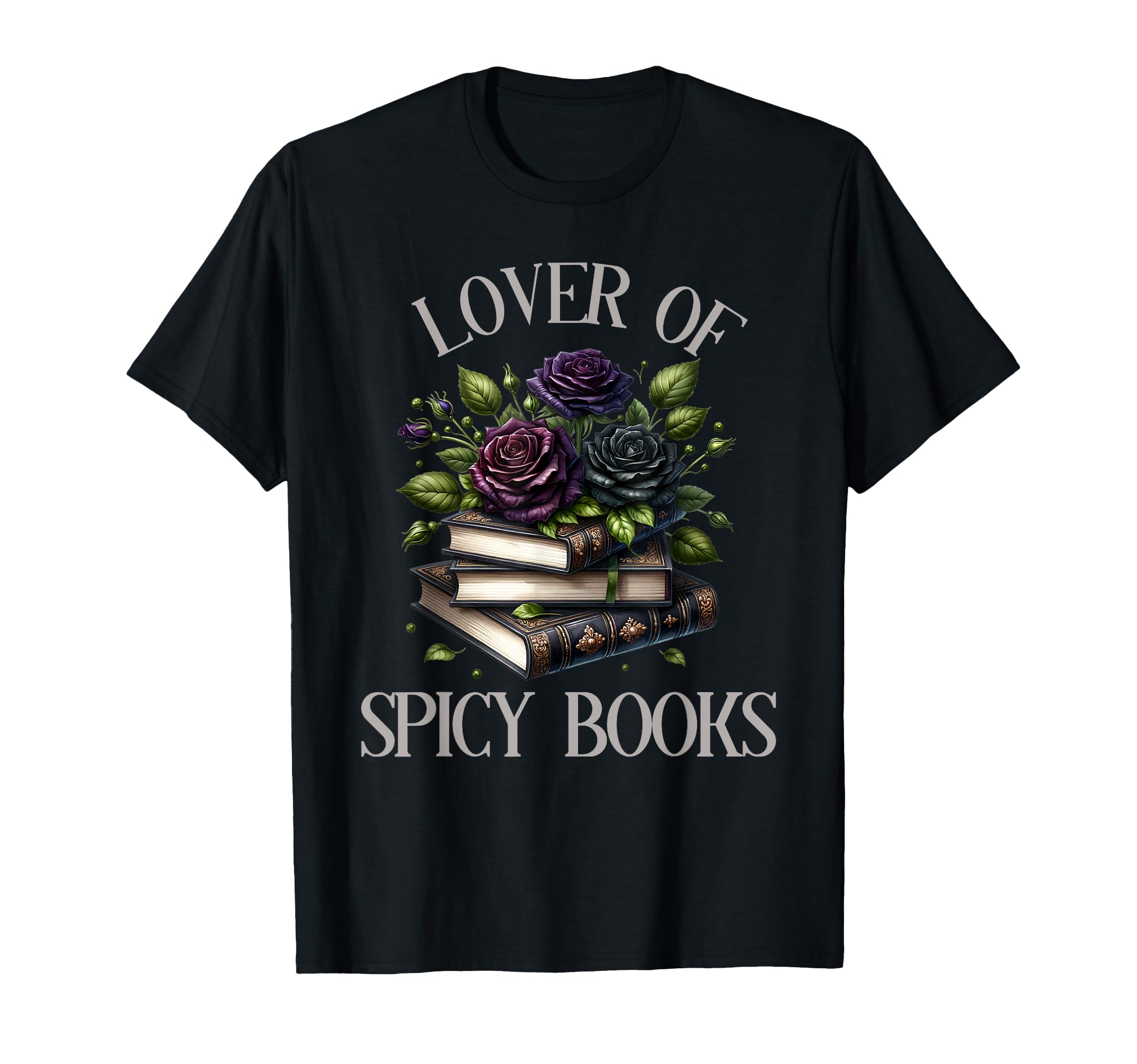 Dark Romance Book Lover Spicy Books T-Shirt - Trendy Graphic for Adults - T-Shirt, Sweatshirt, Hoodie