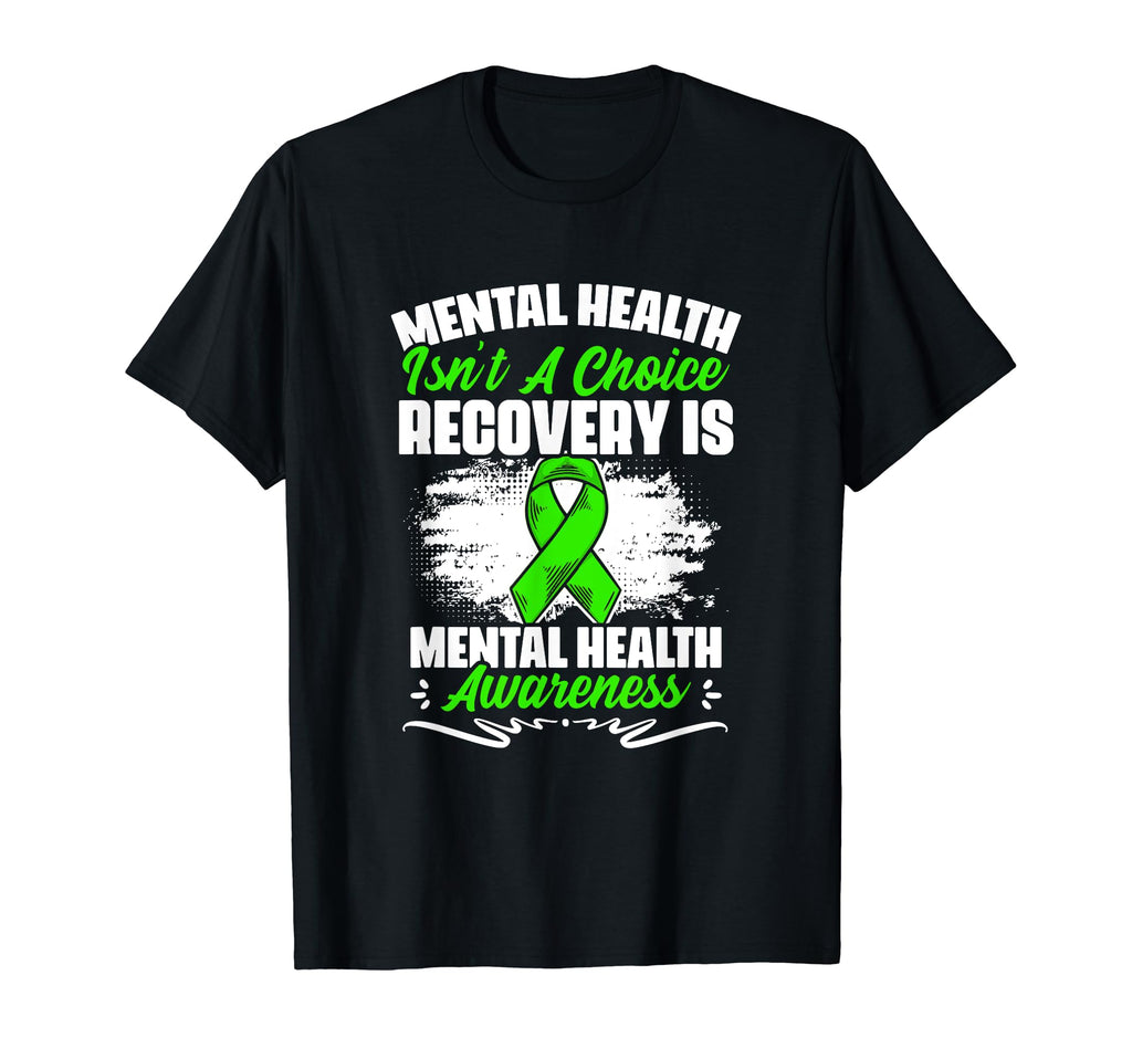 Recovery Is Mental Illness Support T-Shirt - Streetwear Style Unisex - T-Shirt, Sweatshirt, Hoodie