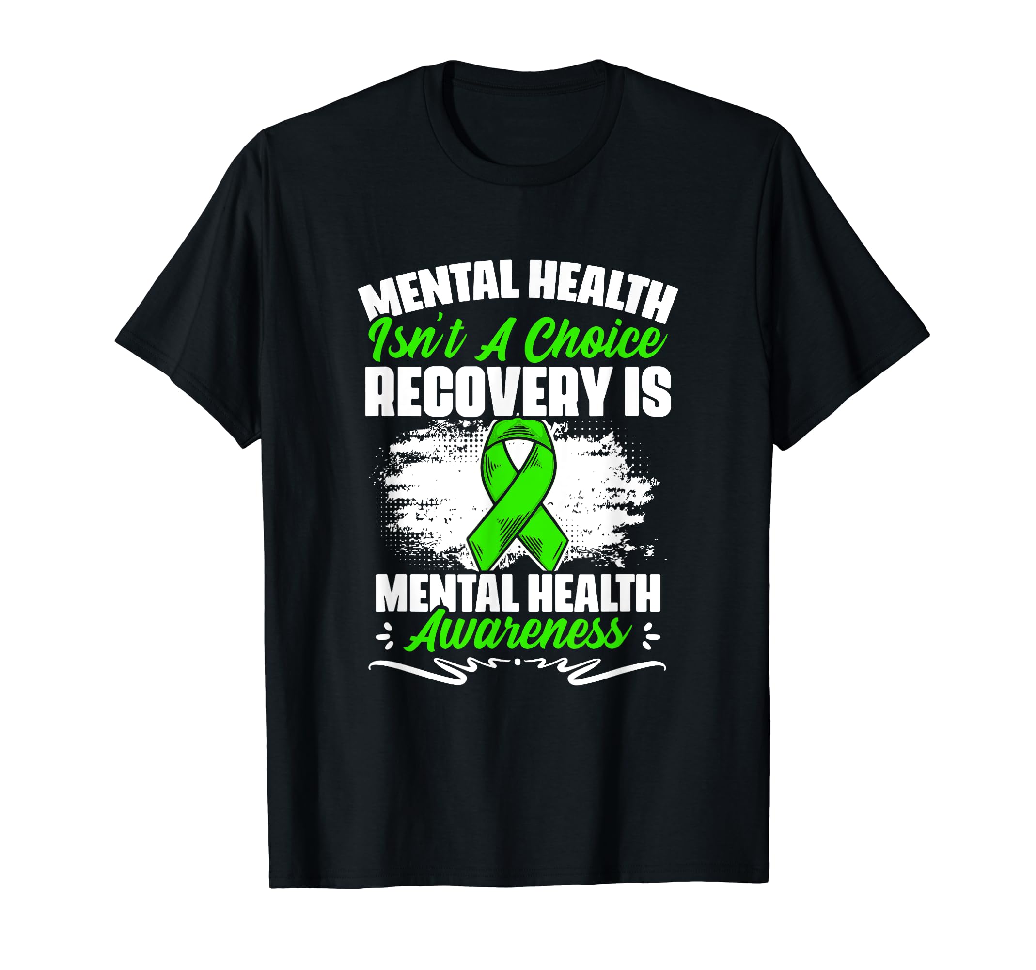 Recovery Is Mental Illness Support T-Shirt - Streetwear Style Unisex - T-Shirt, Sweatshirt, Hoodie