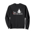 Yoga Life Balance Lotus Flower Sweatshirt - Custom Art Print for Adults - T-Shirt, Sweatshirt, Hoodie