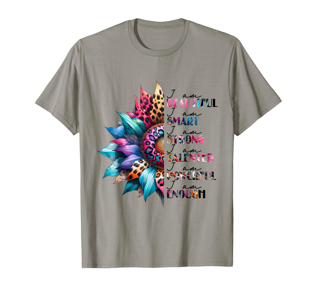 I Am Beautiful Smart Strong Talented T-Shirt - Trendy Graphic Men Women - T-Shirt, Sweatshirt, Hoodie