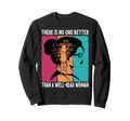 There Is No One Better Than Well Sweatshirt - Aesthetic Graphic for Adults - T-Shirt, Sweatshirt, Hoodie