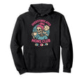 Overstimulated Moms Club Mothers Day Hoodie - Custom Art Print Men Women - T-Shirt, Sweatshirt, Hoodie