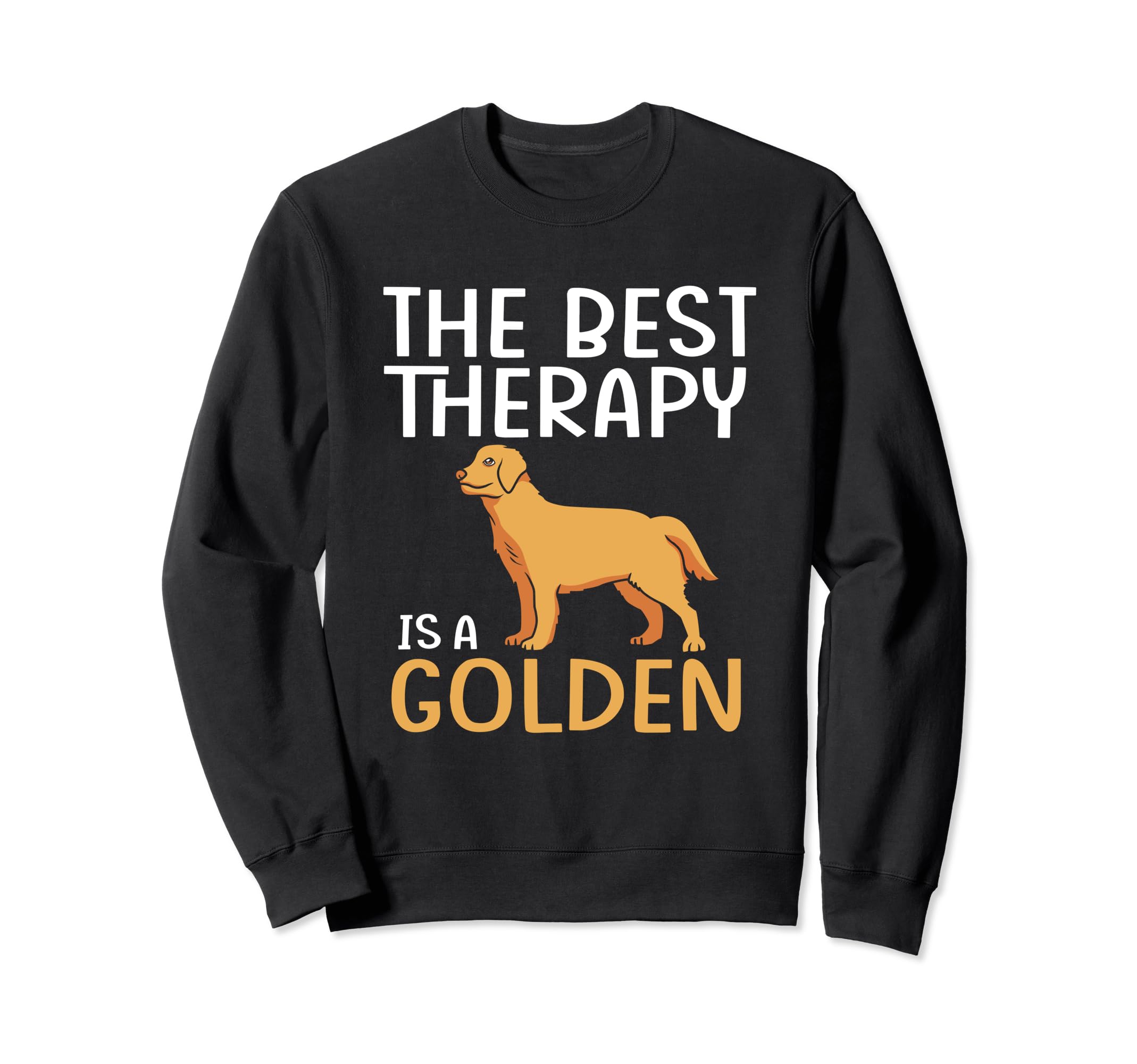 Golden Retriever Lover Best Therapy Sweatshirt - Unique Graphic for Adults - T-Shirt, Sweatshirt, Hoodie