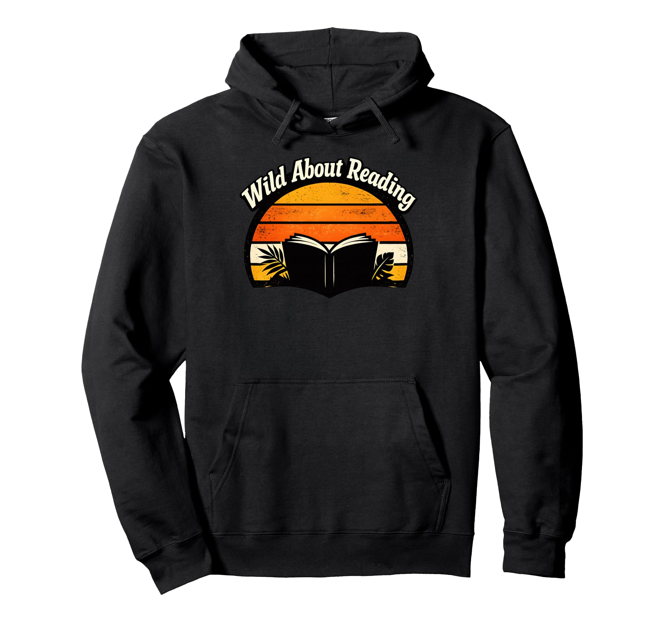 Wild About Reading Funny Bibliophile Hoodie - Aesthetic Graphic for Adults - T-Shirt, Sweatshirt, Hoodie