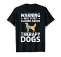 Therapy Dog Training Service Dogs T-Shirt - Streetwear Style Men Women - T-Shirt, Sweatshirt, Hoodie
