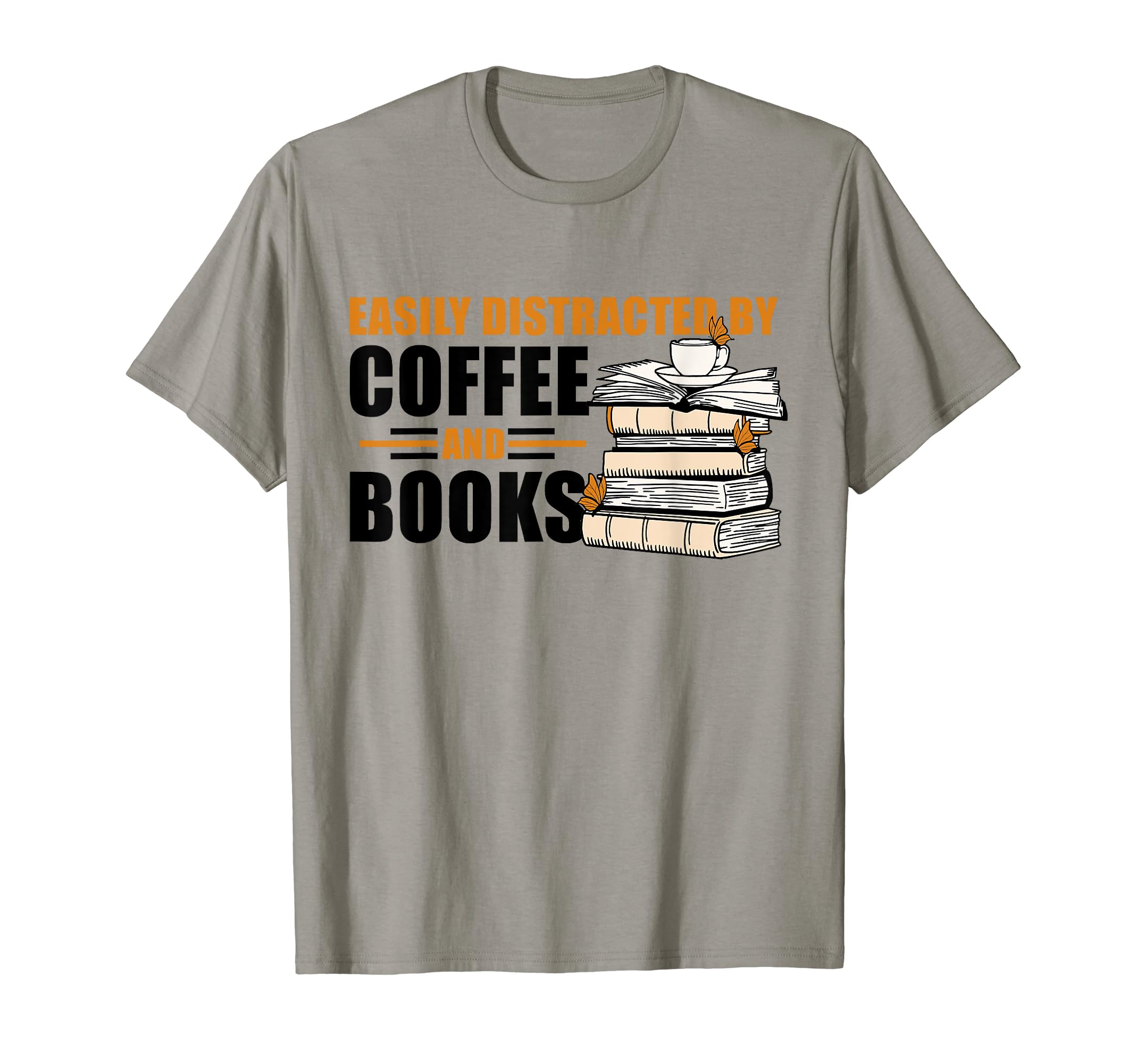Easily Distracted Coffee And Books T-Shirt - Aesthetic Graphic for Adults - T-Shirt, Sweatshirt, Hoodie