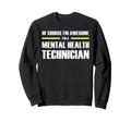 Original Awesome Mental Health Sweatshirt - Aesthetic Graphic for Adults - T-Shirt, Sweatshirt, Hoodie