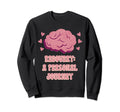 Recovery Personal Journey Mental Sweatshirt - Aesthetic Graphic Unisex - T-Shirt, Sweatshirt, Hoodie