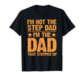 Step Up Dad Father Worlds Best Stepdad T-Shirt - Fun Novelty Design Unisex - T-Shirt, Sweatshirt, Hoodie