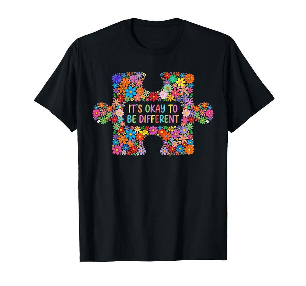 Its Ok To Be Different Puzzle Flowers T-Shirt - Fun Novelty Design Unisex - T-Shirt, Sweatshirt, Hoodie
