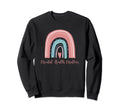 Rainbow Mental Health Matters Sweatshirt - Streetwear Style for Adults - T-Shirt, Sweatshirt, Hoodie