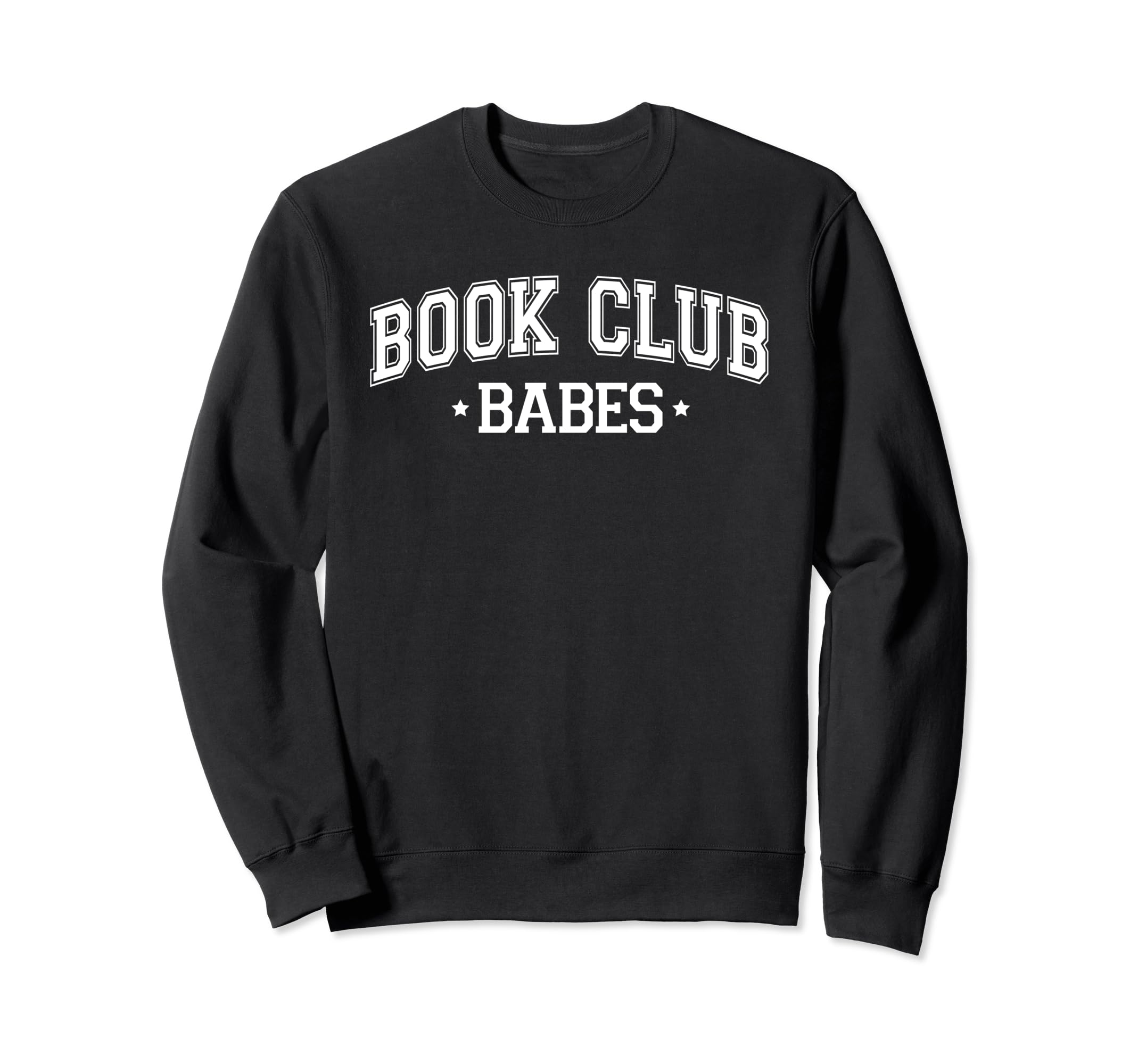 Book Club Babes Sweatshirt - Minimalist Print for Adults - T-Shirt, Sweatshirt, Hoodie