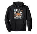 Fall Love Reading Books Autumn Fall Hoodie - Trendy Graphic Men Women - T-Shirt, Sweatshirt, Hoodie