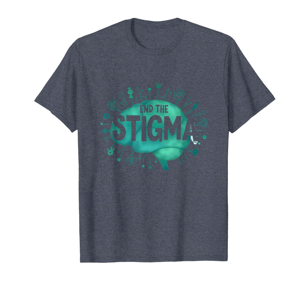 End Stigma Mental Health Awareness T-Shirt - Novelty Apparel Men Women - T-Shirt, Sweatshirt, Hoodie
