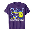 Pickleball And Dogs Because Therapy Is T-Shirt - Graphic Print Unisex - T-Shirt, Sweatshirt, Hoodie