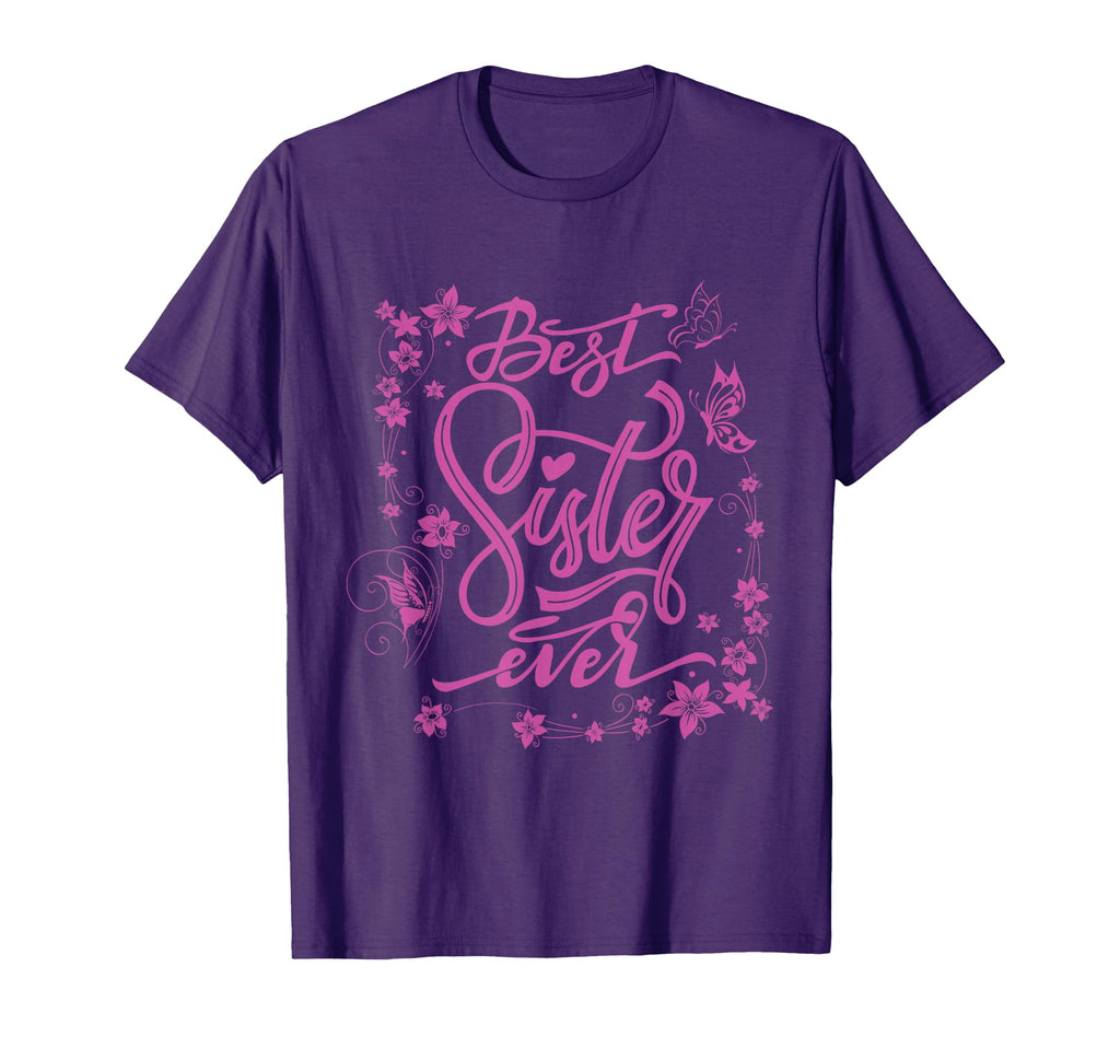 Best Sister Ever Girlfriends Sibling T-Shirt - Aesthetic Graphic Unisex - T-Shirt, Sweatshirt, Hoodie