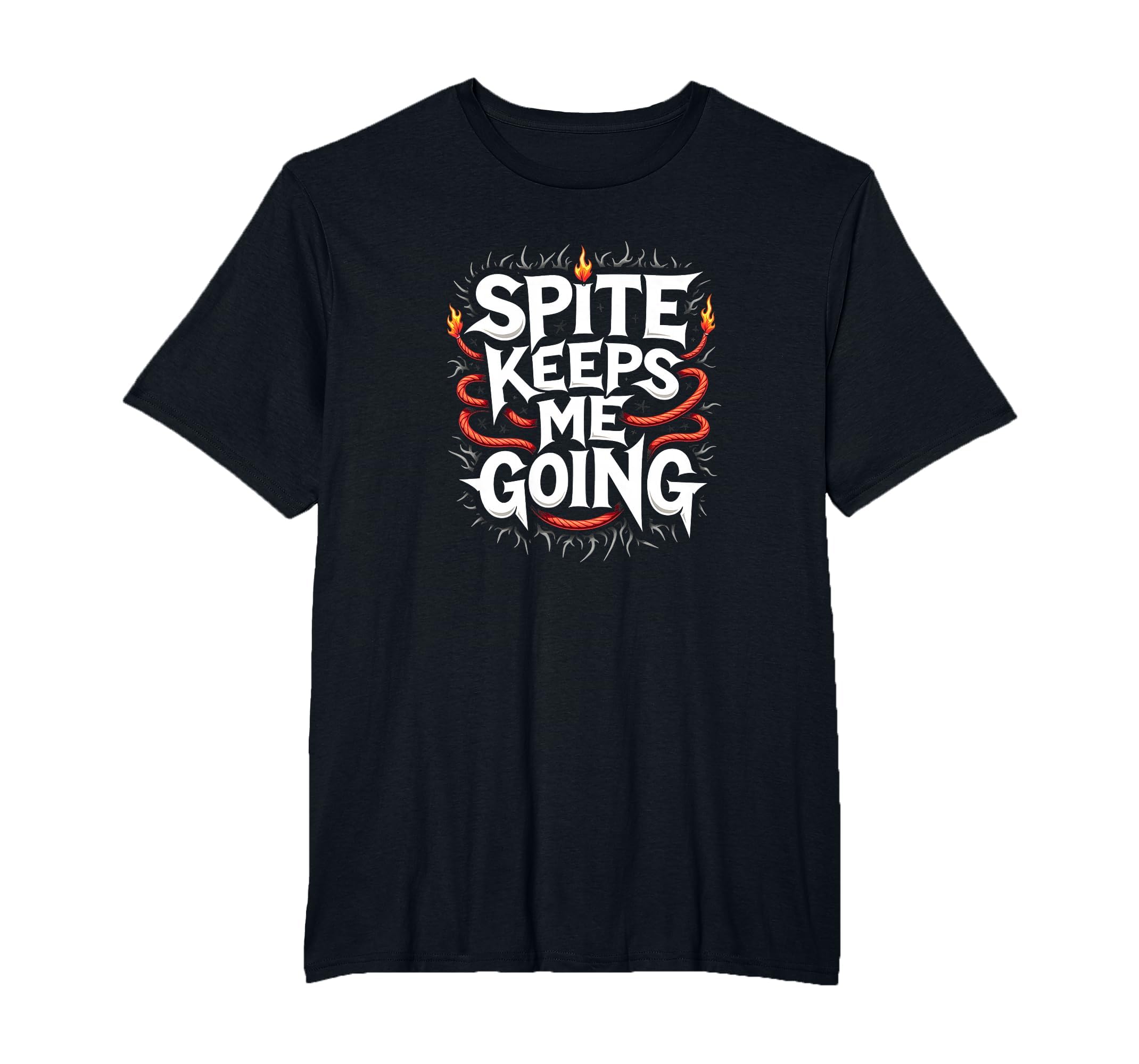 Surviving Purely Out Spite Spite Keeps T-Shirt - Unique Graphic for Adults - T-Shirt, Sweatshirt, Hoodie
