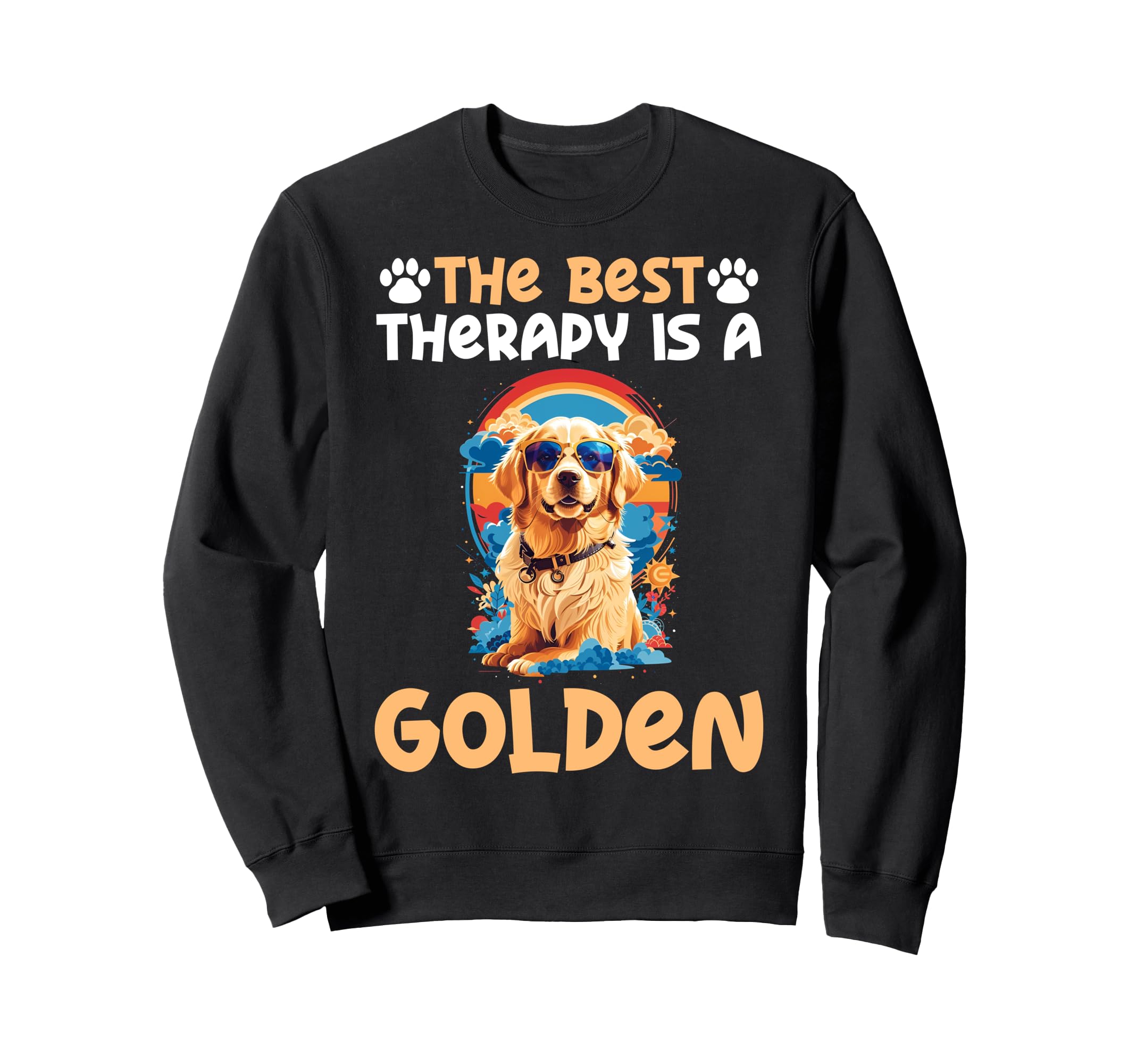 Best Therapy Is Golden Retriever Dog Sweatshirt - Unique Graphic Men Women - T-Shirt, Sweatshirt, Hoodie