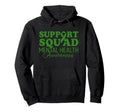 Support Squad Mental Health Awareness Hoodie - Trendy Graphic Men Women - T-Shirt, Sweatshirt, Hoodie