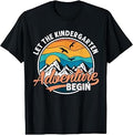Let The Kindergarten Adventure Begin Back to School Funny T-Shirt Unisex T-shirt, Sweatshirt, Hoodie, Long Sleeve Tee - T-Shirt, Sweatshirt, Hoodie