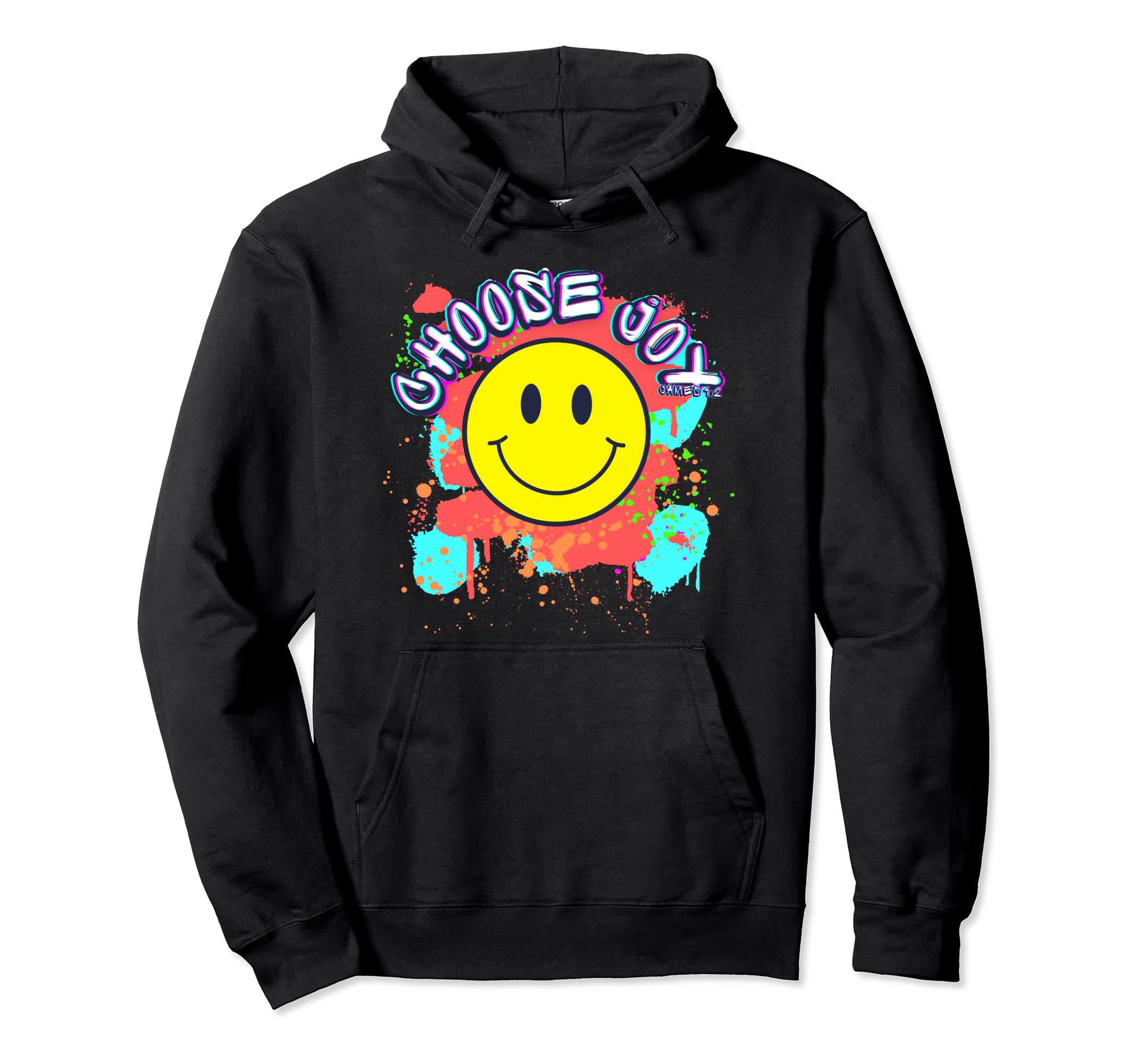 Choose Joy James 1 2 Christian Bible Hoodie - Novelty Apparel Men Women - T-Shirt, Sweatshirt, Hoodie