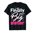 Im Finally Going To Be Big Sister T-Shirt - Unique Graphic for Adults - T-Shirt, Sweatshirt, Hoodie