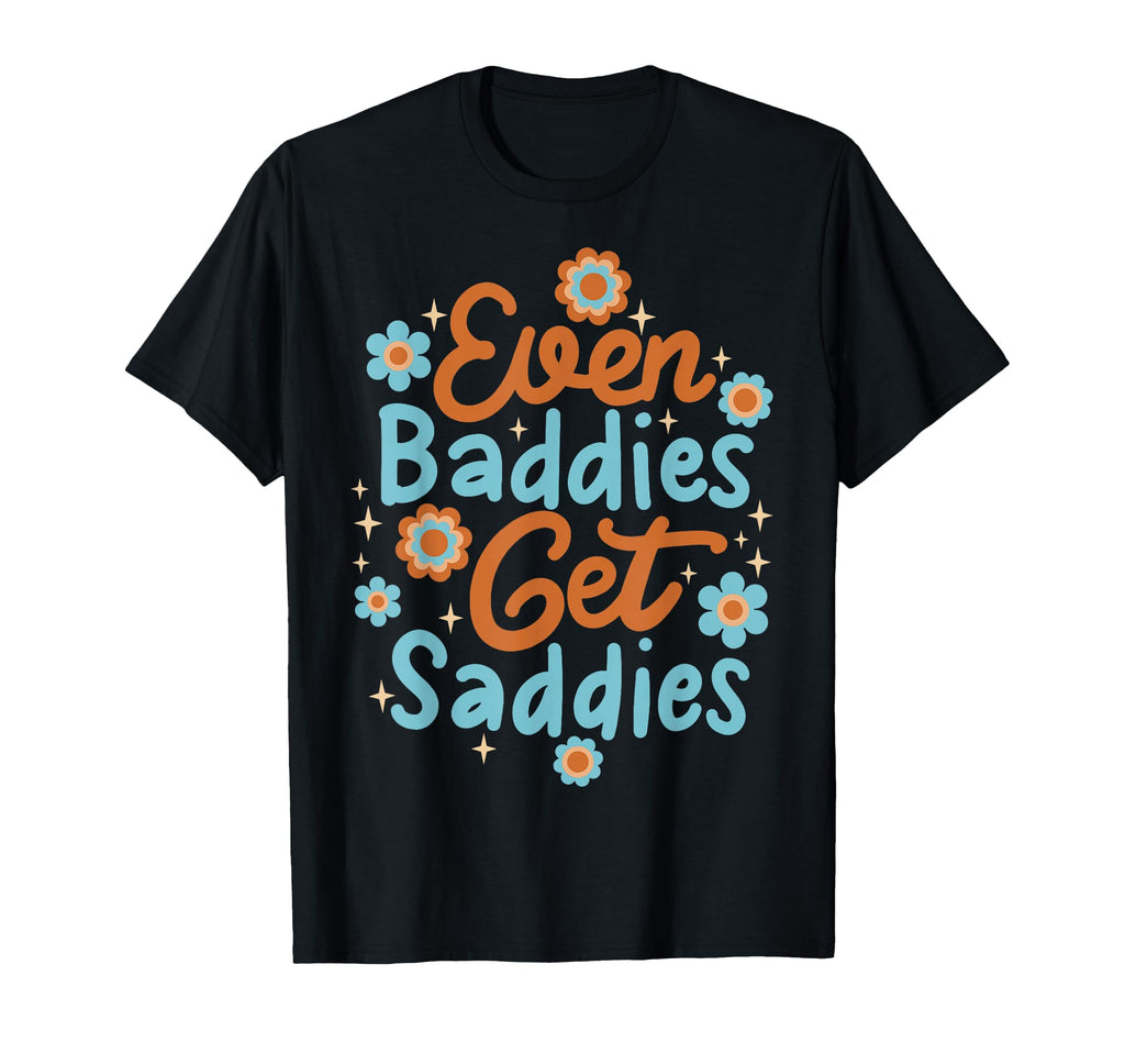 Bad Sad Baddie Mental Health Self Sweatshirt - Unique Graphic Men Women - T-Shirt, Sweatshirt, Hoodie