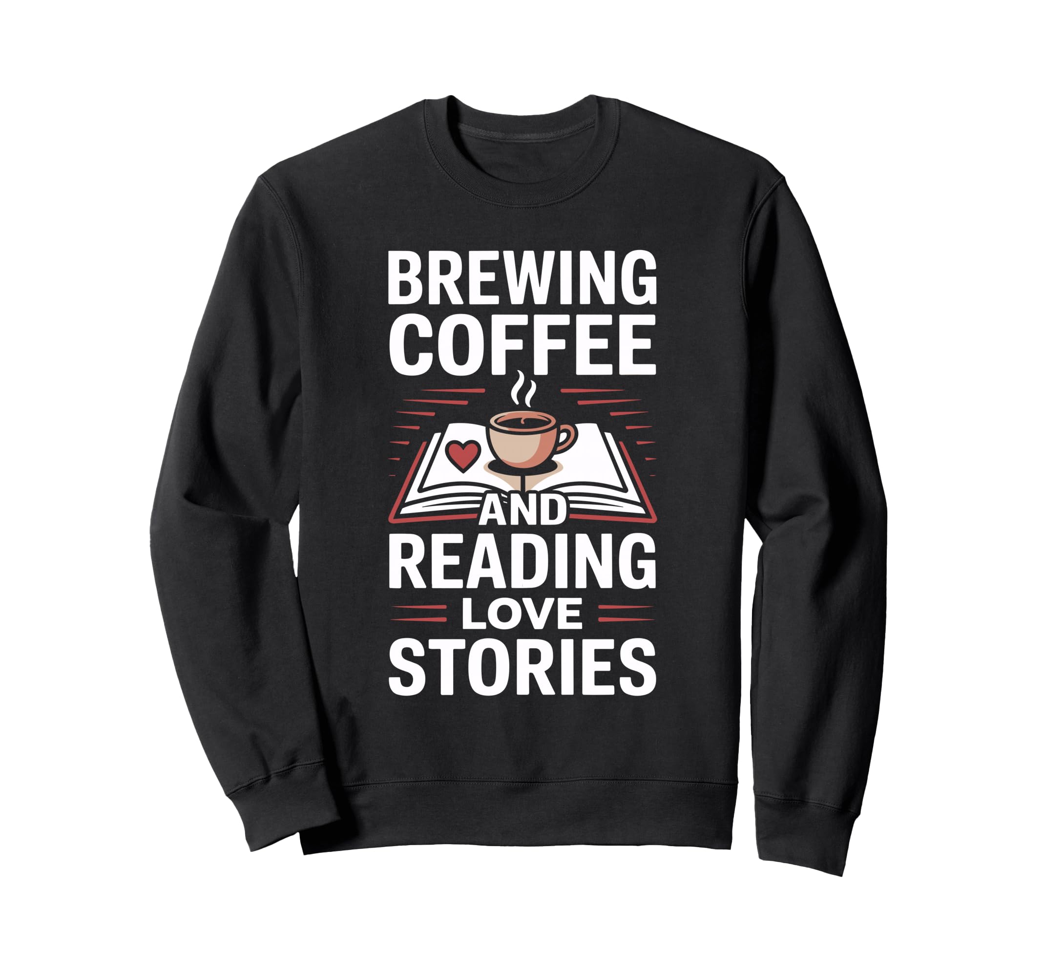 Dark Romance Coffee Novels Enjoy Sweatshirt - Minimalist Print for Adults - T-Shirt, Sweatshirt, Hoodie