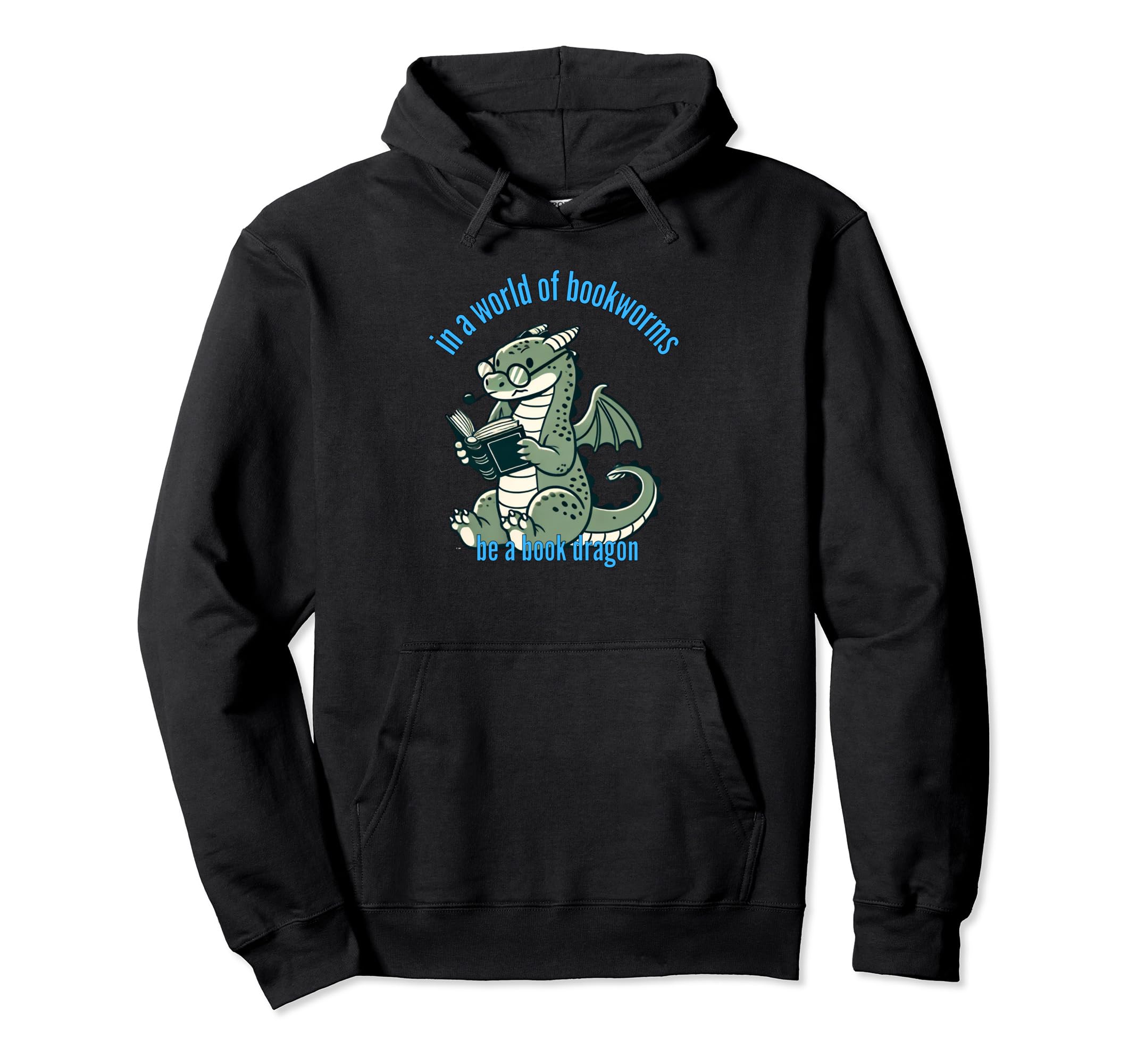 Dragon World Bookworms Be Book Dragon Hoodie - Streetwear Style Unisex - T-Shirt, Sweatshirt, Hoodie