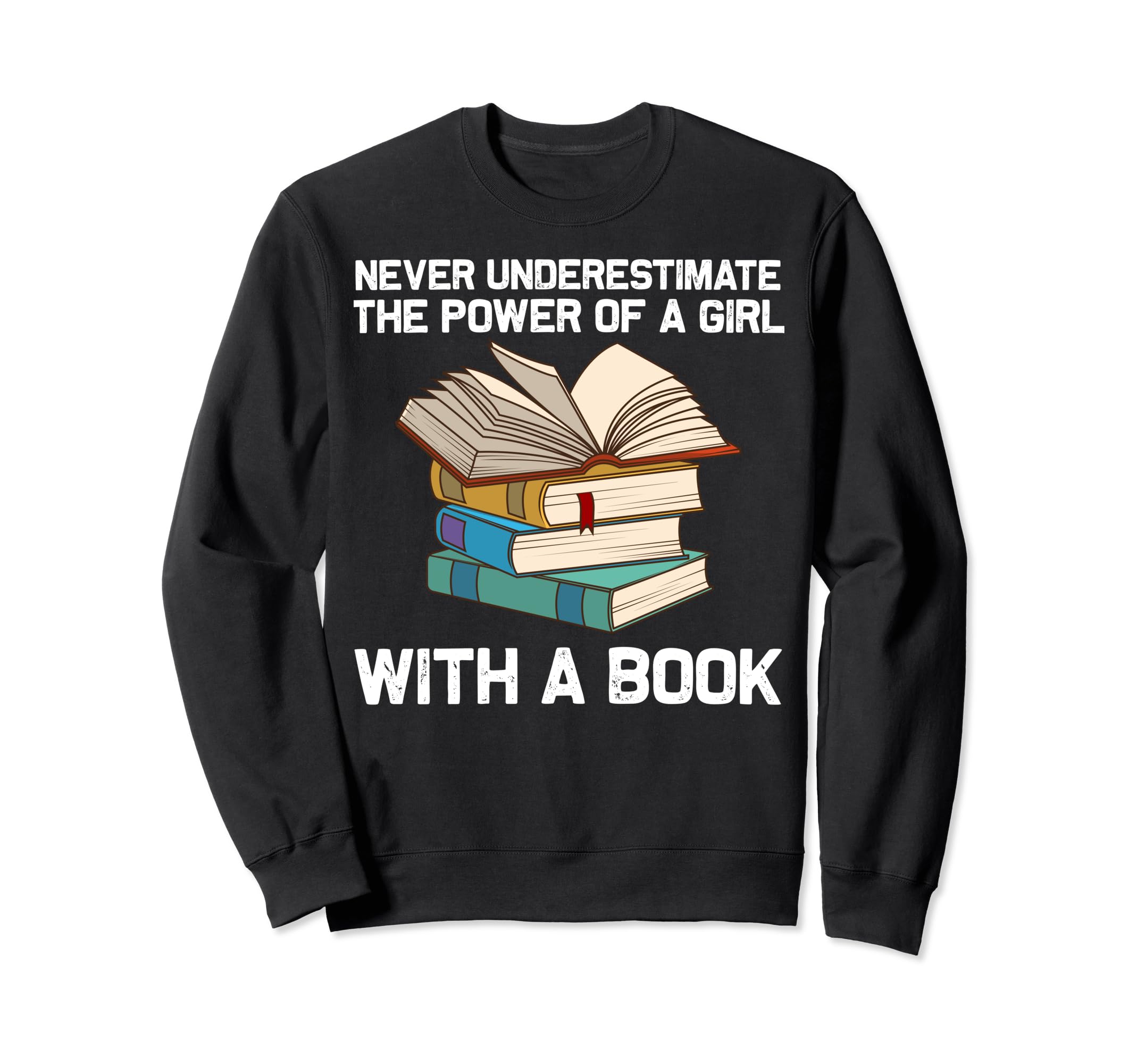 Funny Book Lover Designs Librarian Sweatshirt - Graphic Print Men Women - T-Shirt, Sweatshirt, Hoodie