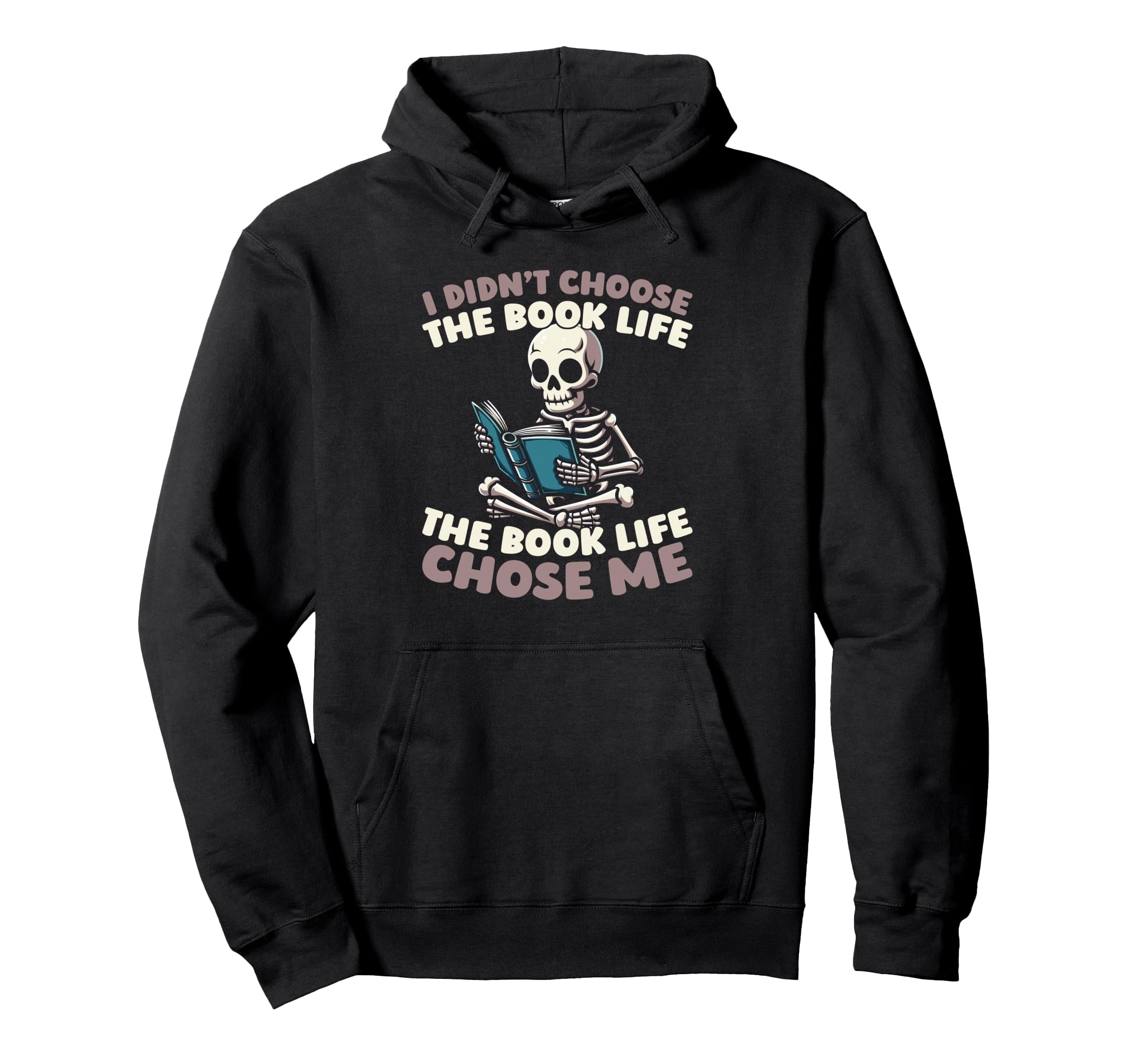 Books Novel Bibliophile Library Hoodie - Streetwear Style for Adults - T-Shirt, Sweatshirt, Hoodie