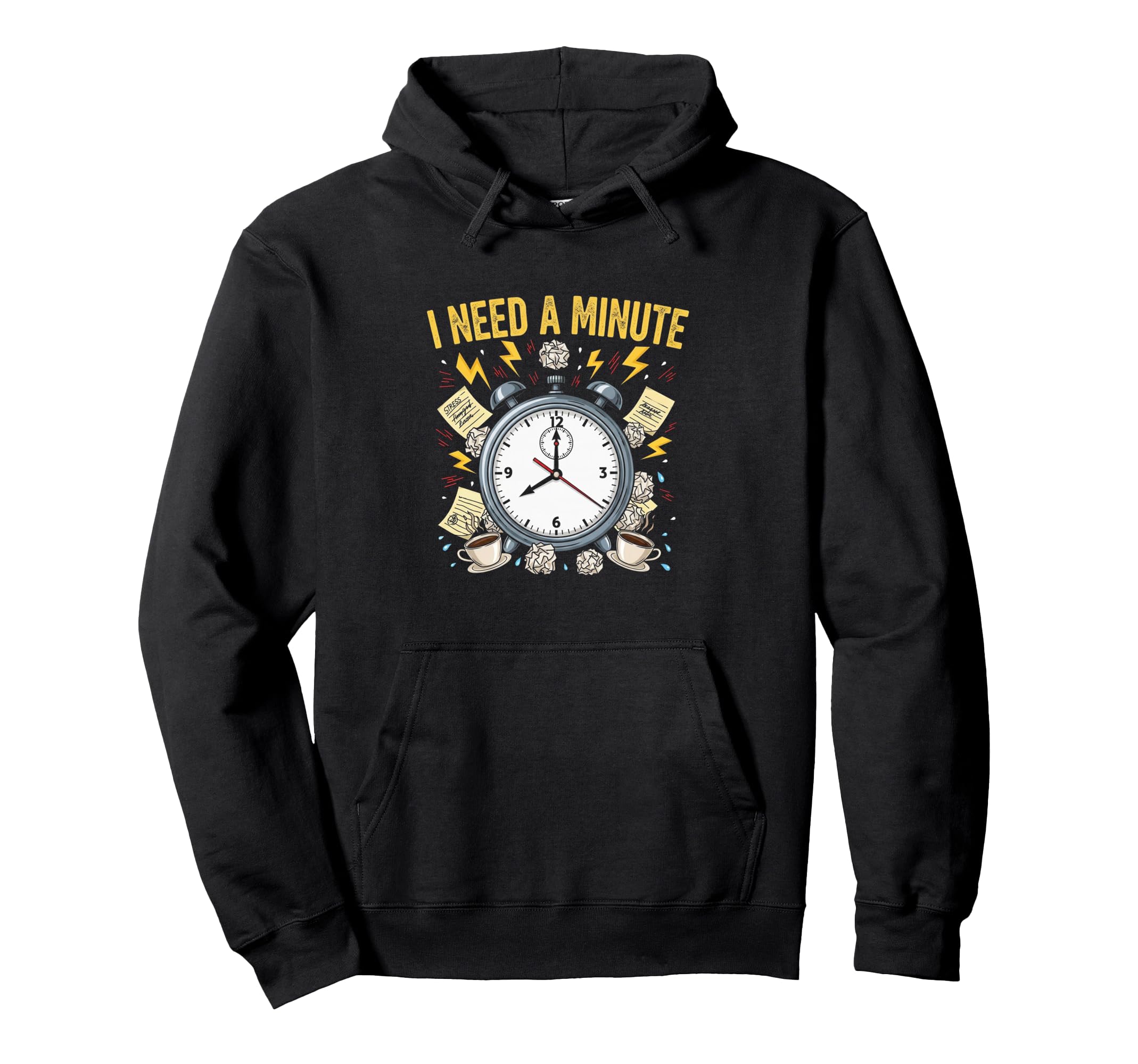I Need Minute Anxiety Stress Overwhelm Hoodie - Aesthetic Graphic Unisex - T-Shirt, Sweatshirt, Hoodie