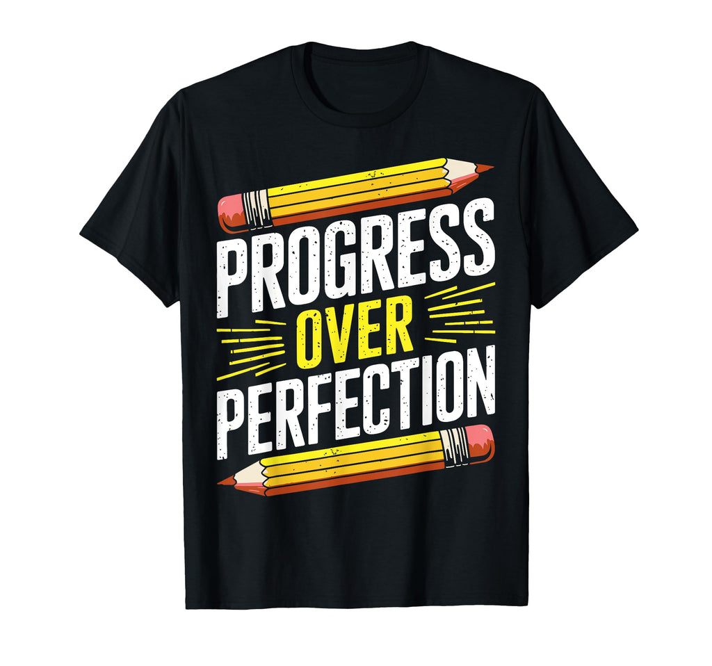 Progress Over Perfection Mental Health T-Shirt - Graphic Print for Adults - T-Shirt, Sweatshirt, Hoodie